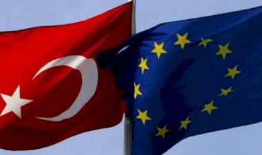 Türkiye ve AB yeni dönemde ilişkilerin geleceği hakkında hangi mesajları verdi?