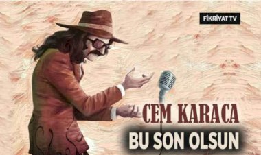 Cem Karaca’yı nasıl bilirdiniz?