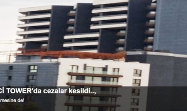 İnci Tower'da Ceza Kestiler: İmar Aykırılıkları ve Soru İşaretleri Artıyor