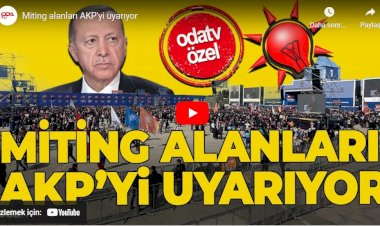 Miting alanları AKP'yi uyarıyor