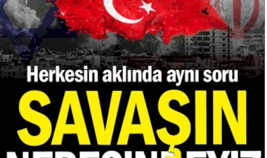 Herkesin aklında aynı soru: Savaşın neresindeyiz