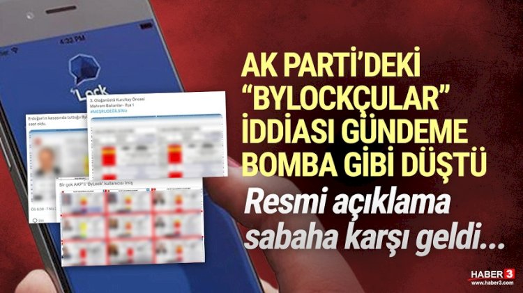 AK Parti'ye ve Başkan Erdoğan'a Bylock Operasyonu!