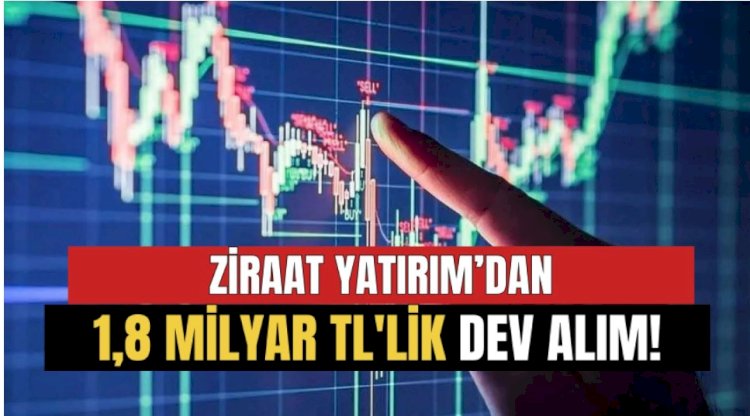 Ziraat Yatırım,  Borsa düşerken  1,8 Milyar TL'lik Alım Gerçekleştirdi