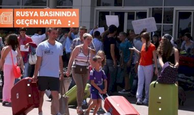 Rusya basınında geçen hafta: 'Rus turistler Türkiye’de en çok nerede kazıklanıyor?'