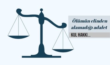 Yarın Hakk'ın Divanına varınca, Süleyman'dan hakkın alır karınca!
