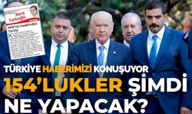 154’lükler şimdi ne yapacak?
