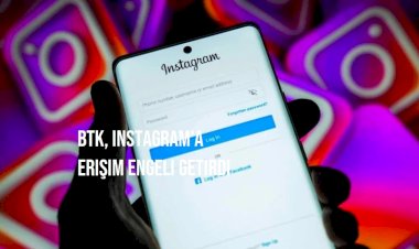 BTK, Instagram'a Erişim Engeli Getirdi: Gerekçesi ve Süresi Belirsiz