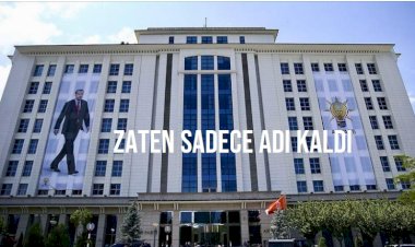 AKP’nin 23 Yıllık Yolculuğu: Artık Sadece Adı Kaldı
