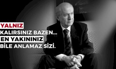 Bahçeli’nin Subliminal Mesajları: Erdoğan’a Anlatamadıkları