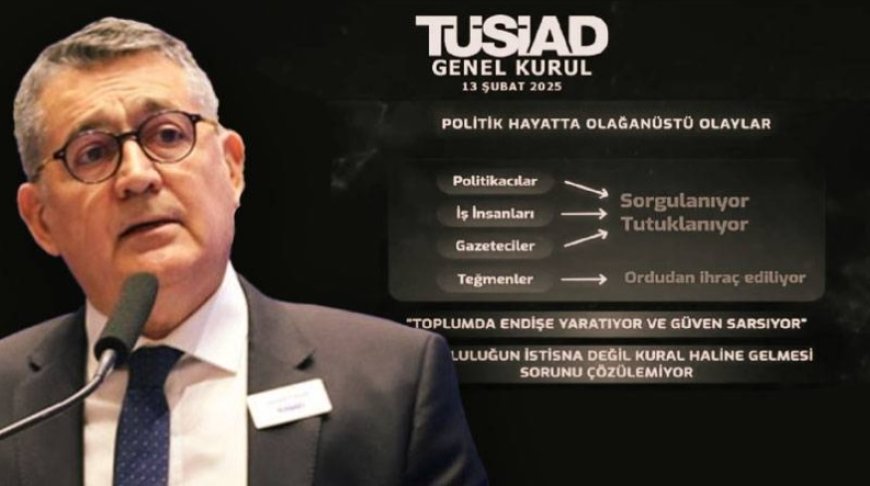 TÜSİAD ‘Sistem’ Eleştirisi Nedeniyle Soruşturma Geçiriyor: İş Dünyasının Tutumu Ne Olacak?
