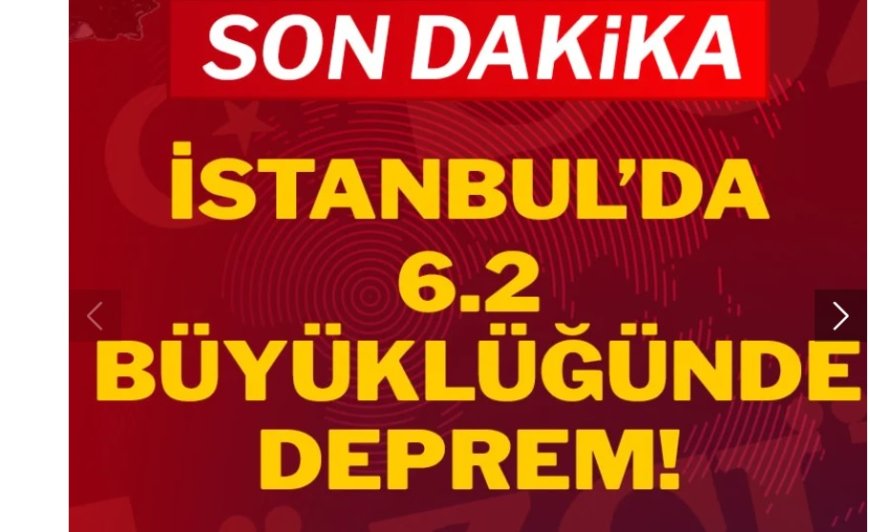 İstanbul’da 6.2 Şiddetinde Deprem: Sokaklara Dökülen Vatandaşlar ve Uzmanlardan Kritik Uyarılar