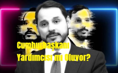 Berat Albayrak Geri Mi Dönüyor? Cumhurbaşkanlığı Yardımcılığı İçin Kulisler Isındı
