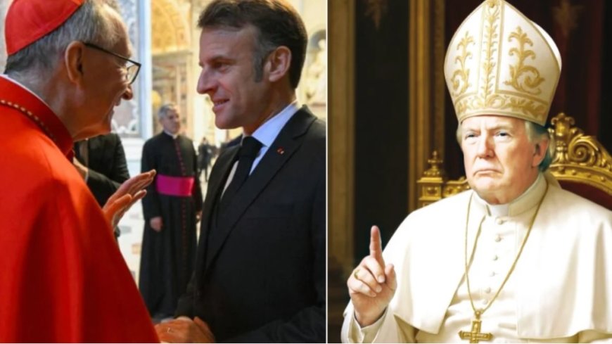 Trump ile Macron Vatikan’da karşı karşıya: Papalık için küresel yarış
