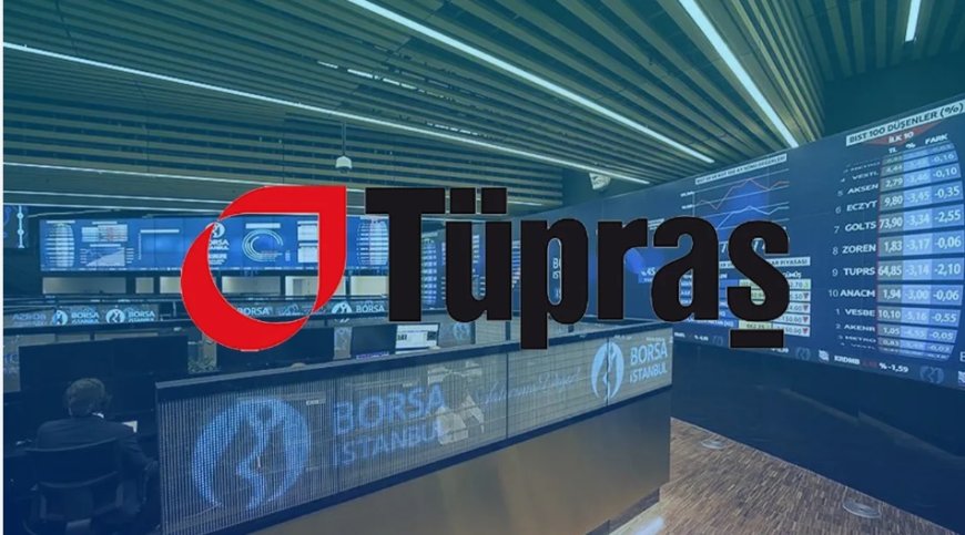 Tüpraş yatırımcıları sevindirdi: Hisse fiyatı tavan yaptı