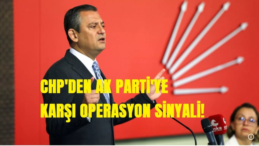 CHP’den Sert Kayyum Çıkışı: Yeni Bir 17-25 Aralık mı Geliyor?