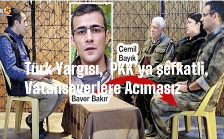 Türk Yargısı,  PKK’ya şefkatli, Vatanseverlere Acımasız