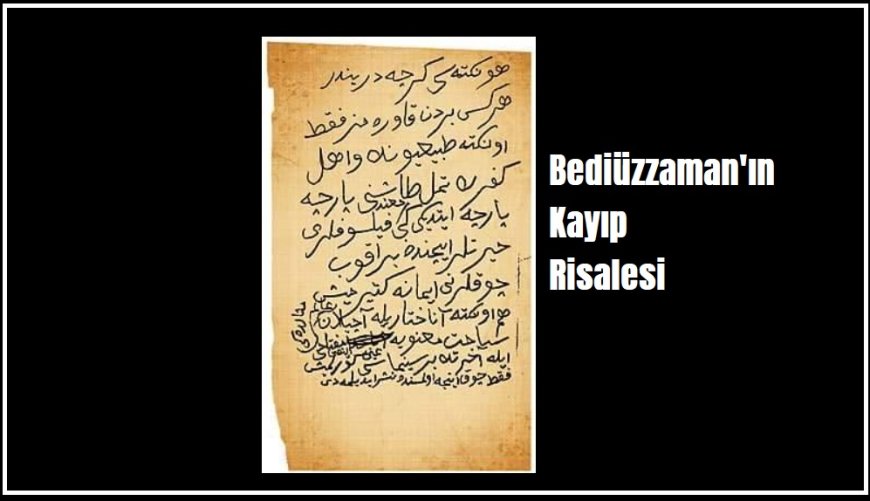 Bediüzzaman'ın Kayıp Risalesi Hüve Nüktesi
