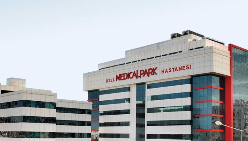 Medical Park’ta İtibar Krizi: Şikayetler ve Yanıtlar