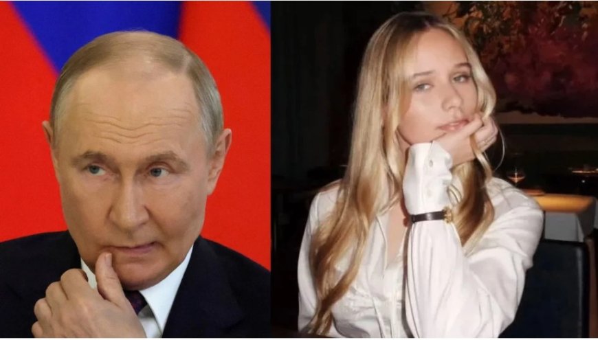 Putin’in Gizli Kızından Ukrayna Savaşı Tepkisi: Ben mi Sorumluyum?