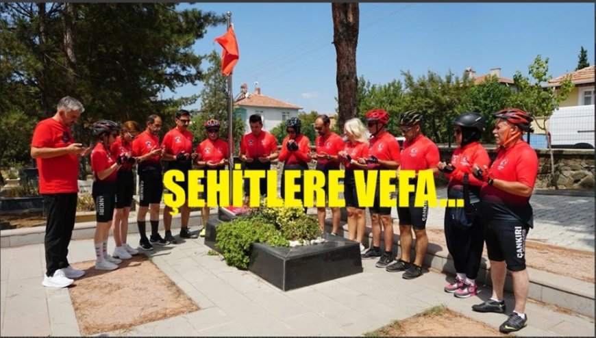 Çankırılı Bisikletçilerden Şehit Öğretmen Aybüke Yalçın’a Vefa Durağı