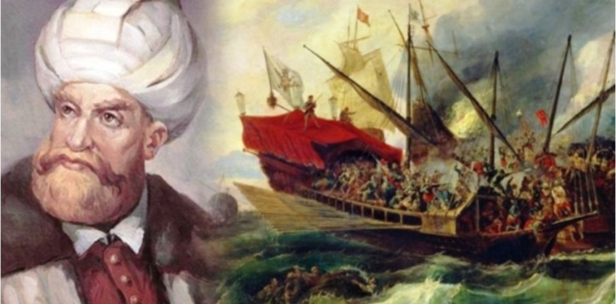 Akdeniz’in efsane kaptanı: Barbaros Hayreddin Paşa’nın mirası ve zaferleri