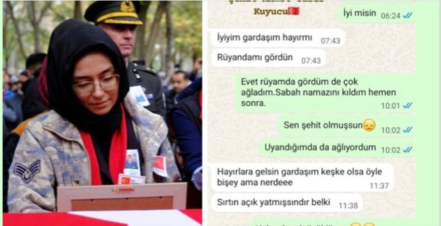 Şehit Ahmet Yasir Kuyucu'nun kız kardeşinin rüyası acıyı katladı