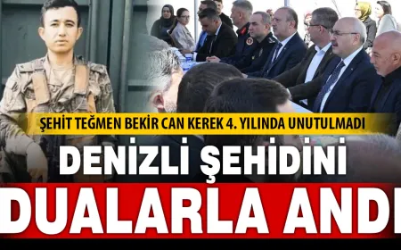 Şehit Teğmen Bekir Can Kerek memleketi Denizli'de anıldı