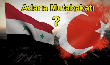 Herkesin konuştuğu Adana Anlaşması'nın tam metni