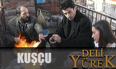 Deli Yürek 1 .Bölüm - Deli Yürek Dizi Konusu