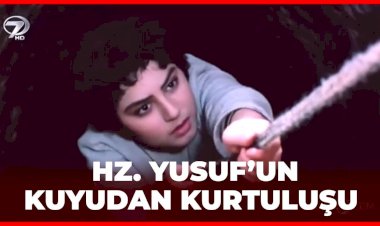 CEBRAİL ile Hz. Yusuf'un İlk Karşılaşması - Hz Yusuf 7. Bölüm