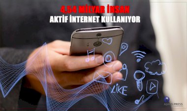 4,54 MİLYAR İNSAN AKTİF İNTERNET KULLANIYOR