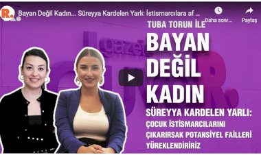 Çocuk istismarcılarını çıkarırsak potansiyel failleri yüreklendiririz