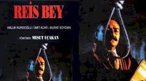 Reis Bey’i yeniden okuma seyretme zamanı