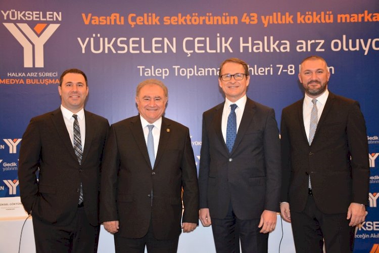 Vasıflı çeliğin öncü markası Yükselen Çelik talep toplama sürecinde