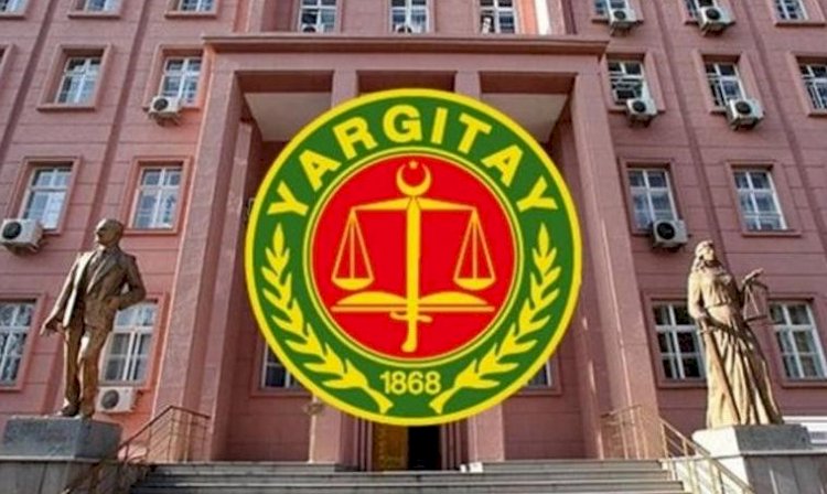 Yargıtay'ın 'FETÖ üyeliği' kararına itiraz