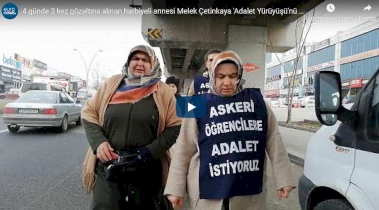 Harbiyeli annesi Melek Çetinkaya Ankara TEM'de gözaltında