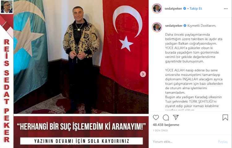 Sedat Peker: Kaçmadım, yurt dışına yerleştim. Bu yıl diploma alacağım