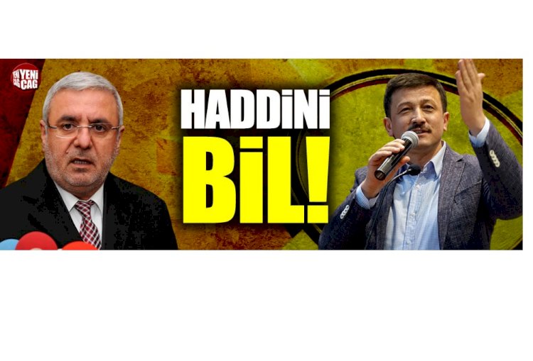 Mehmet Metiner'den AKP'li Hamza Dağ'a: Haddini bil
