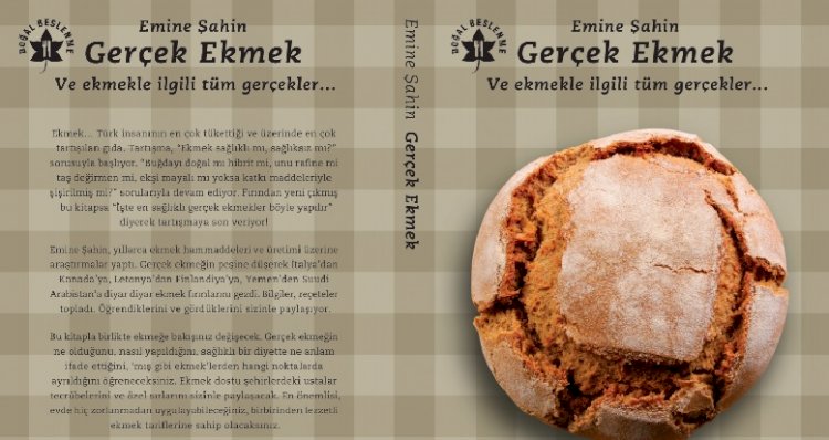 Ve ekmekle ilgili tüm gerçekler…