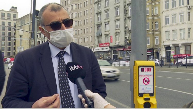 İBB’DEN COVID -19’A KARŞI “TEMASSIZ YAYA BUTONU”